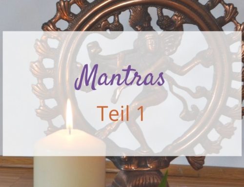 Mantras aus der Sicht des Yoga – Teil 1